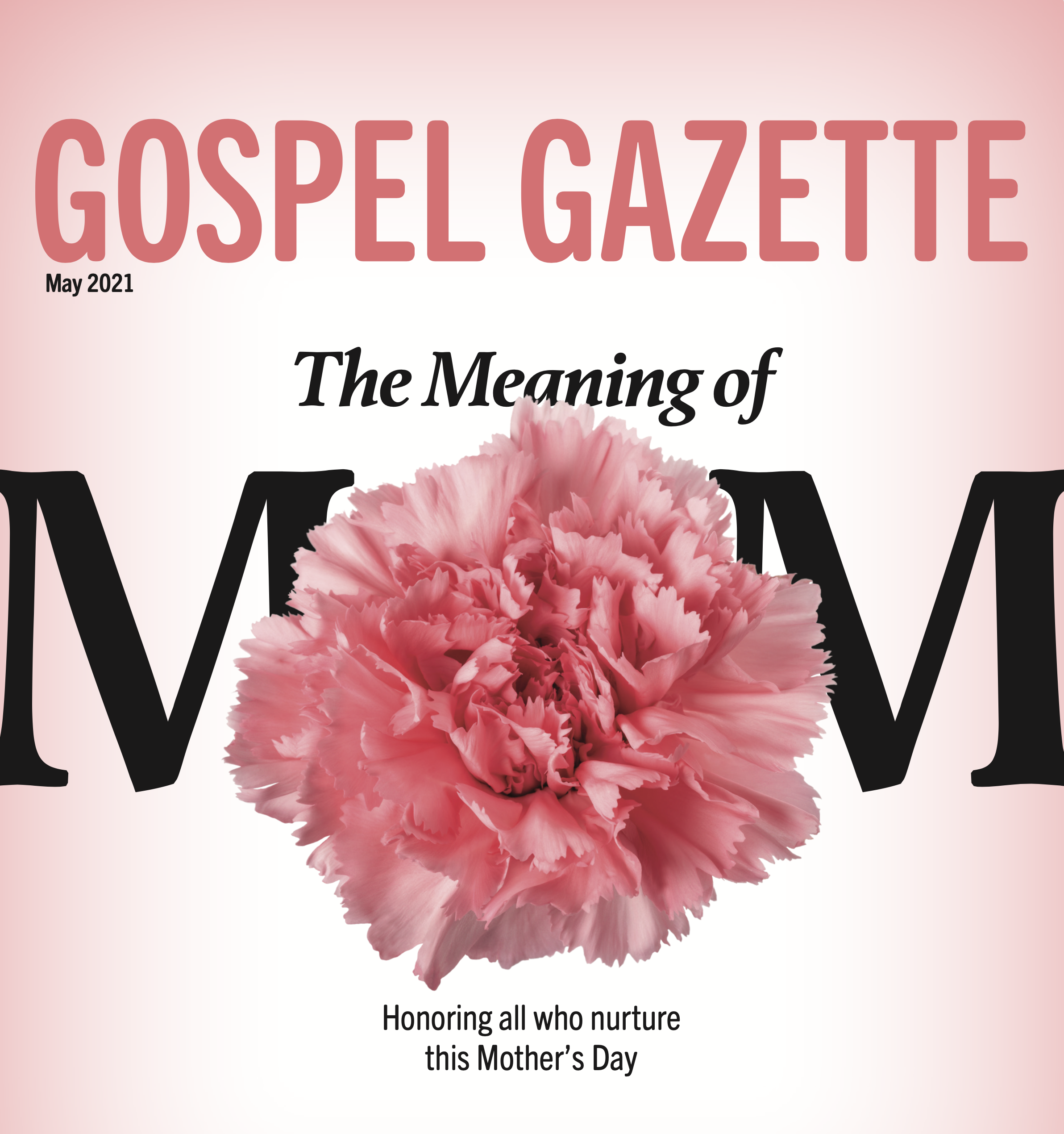 Gospel Gazette: May 2021