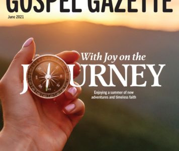Gospel Gazette: June 2021